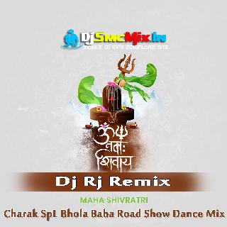Baba Amer Hu Hu Korego Vola(Charak SpL Bhola Baba Road Show Dance Mix 2023-Dj Rj Remix